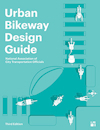 Urban bikeway design guide