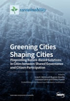 Greening cities shaping cities: Pinpointing nature-based solutions in cities between shared governance and citizen participation