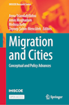 Migration and cities: Conceptual and policy advances
